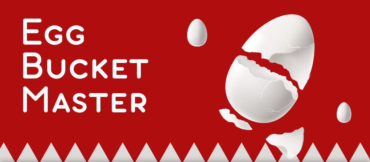Egg Bucket Master background